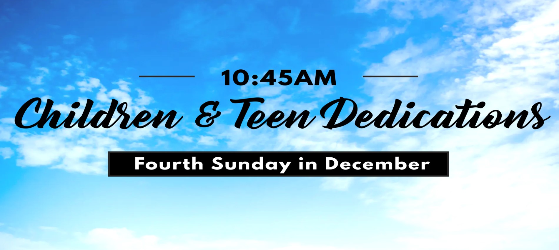 Children & Baby Dedications